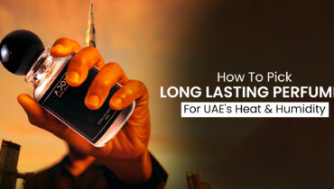 How to Pick Long-Lasting Perfumes for UAE’s Heat & Humidity